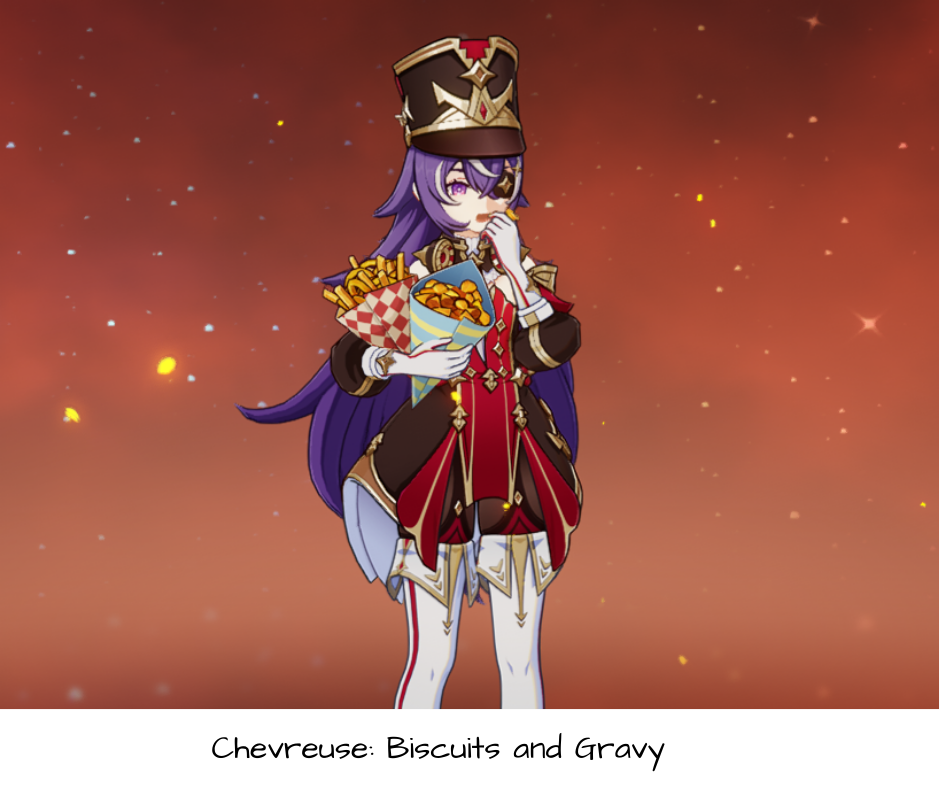 Chevreuse: Biscuits and Gravy