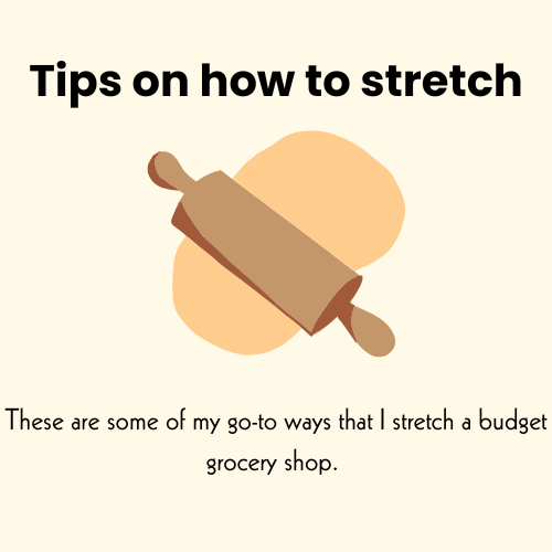 Tips on how to stretch the meals